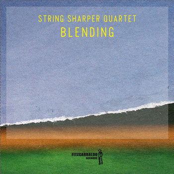 Blending - String Sharper Quartet